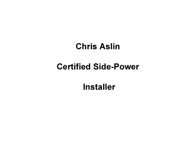 Certified Side-Power Installer